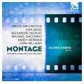 蒙太奇～偉大電影作曲家的鋼琴世界　Montage：Great film composers & the piano (Gloria Cheng)